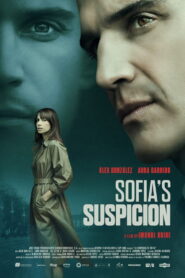 Sofia’s Suspicion