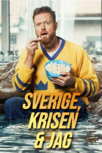 Sverige, krisen och jag: Season 1