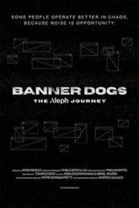 Banner Dogs: The Aleph Journey