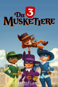 Les 3 Mousquetaires: Season 1