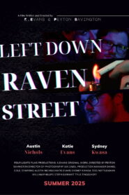 Left Down Raven Street