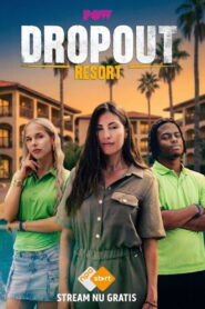 Dropout Resort