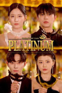 Platinum – Behind Their Lives
