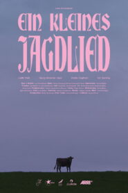 Ein kleines Jagdlied