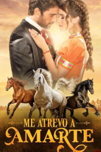 Me atrevo a amarte: Season 1