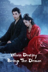 When Destiny Brings the Demon: Season 1