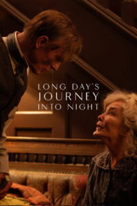 Long Day’s Journey into Night