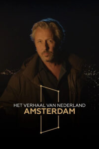 Het verhaal van Amsterdam: Season 1