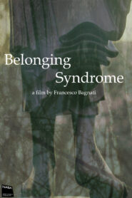 Belonging Syndrome