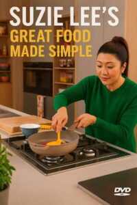 Suzie Lee’s Great Food Made Simple
