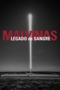Malvinas, legado de sangre