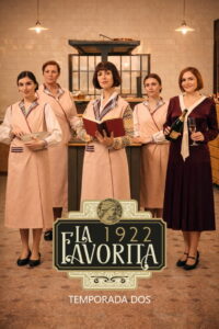 La favorita 1922: Season 2