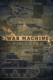 War Machine: World War II