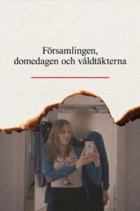 Församlingen, domedagen och våldtäkterna