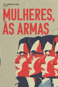 Mulheres, às armas!: Season 1