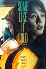 Some Like It Cold