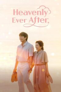 Heavenly Ever After