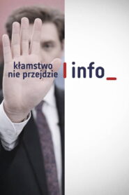 Kłamstwo nie przejdzie