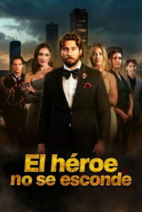 El héroe no se esconde
