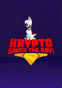 Krypto Saves the Day!: Season 1
