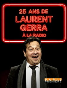 25 ans de Laurent Gerra à la radio