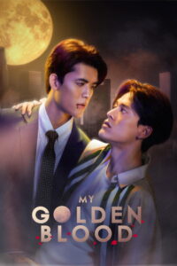 My Golden Blood: Season 1