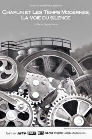 Chaplin et Les temps modernes, La voie du silence