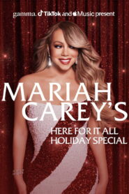Mariah Carey’s Here For It All Holiday Special