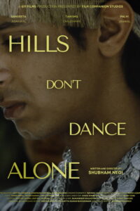 Hills Don’t Dance Alone