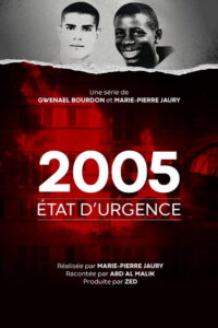 2005, état d’urgence: Season 1