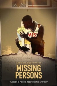America’s Most Wanted: Missing Persons