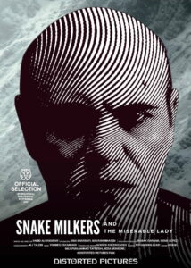 Snake Milkers and the Miserable Lady