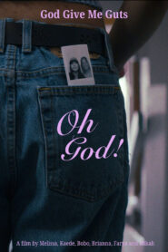 Oh God!