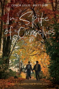 In Spite of Ourselves