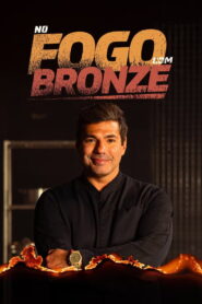 No Fogo Com Bronze