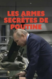 Putin’s secret weapons: Season 1