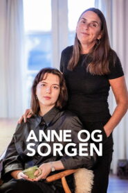 Anne og sorgen