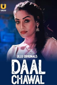 Daal Chawal: Season 1