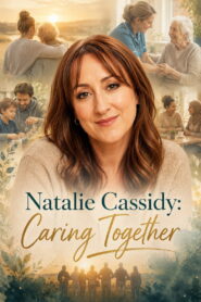 Natalie Cassidy: Caring Together