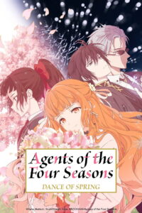 Agents of the Four Seasons Dance of Spring: Season 1