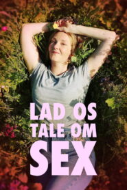 Let’s talk about sex