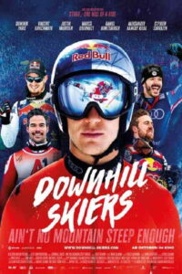 Downhill Skiers – Rausch der Geschwindigkeit