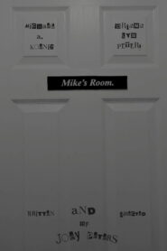 Mike’s Room