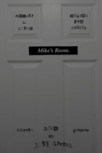 Mike’s Room