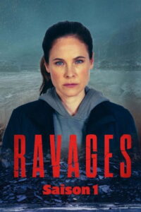 Ravages: Season 1
