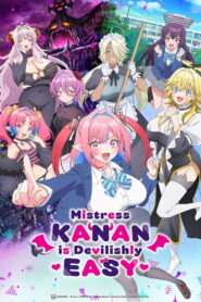 Mistress Kanan Is Devilishly Easy: Season 1