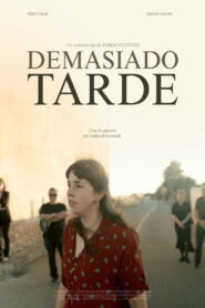 Demasiado tarde