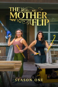 The Mother Flip: Season 1