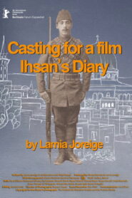 Casting for a Film, Ihsan’s Diary
