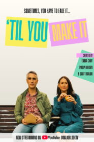 ‘Til You Make It